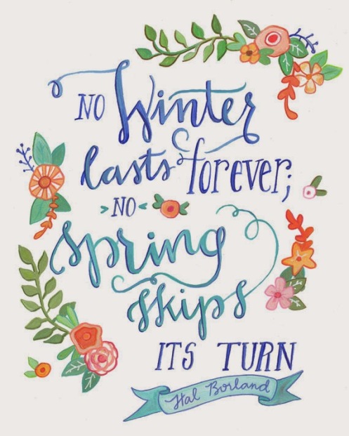 no winter lasts forever print